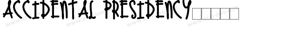 Accidental Presidency字体转换